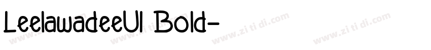 LeelawadeeUI Bold字体转换